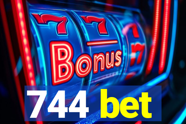 744 bet